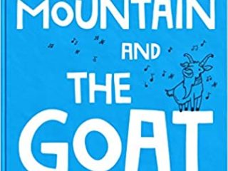The Mountain and the Goat Children's Book