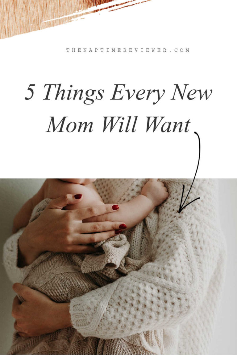 5 Things Every New Mom Will Want