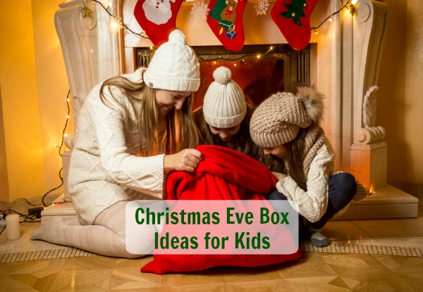 7 Christmas Eve Box Ideas for Kids • The Naptime Reviewer