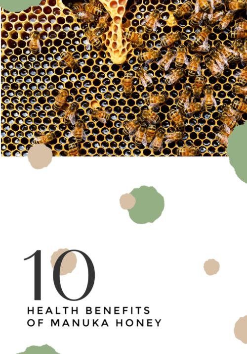 10 Health Benefits of Manuka Honey