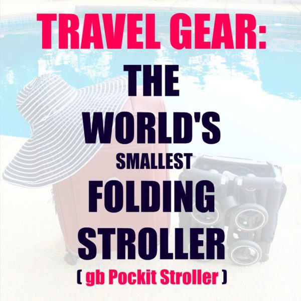 Travel Gear: gb Pockit Stroller Review