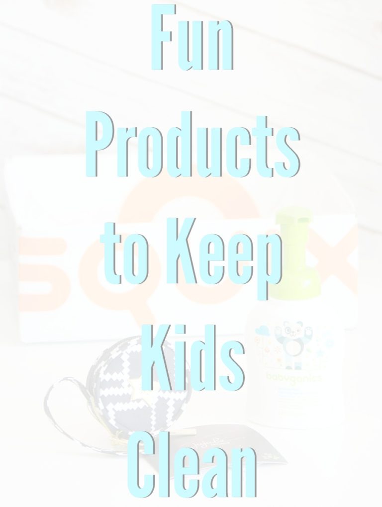 Keeping Kids Clean – Products That Make It Easier