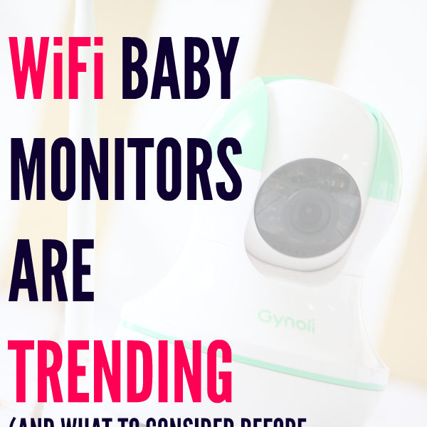 3 Reasons WiFi Baby Monitors are Trending
