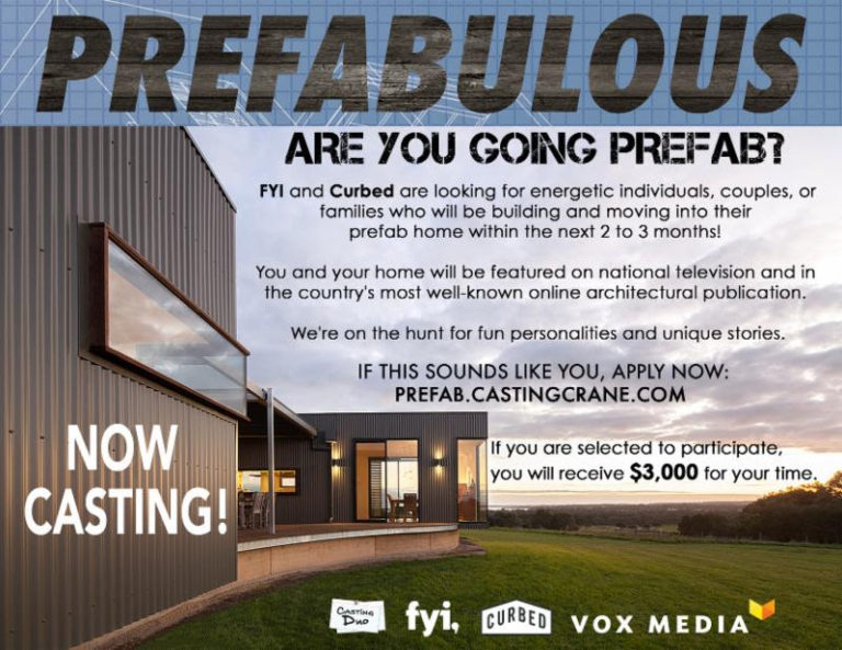 Now Casting For Individuals, Families & Couples Building Prefab Homes!