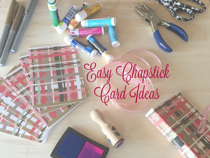 diy - chapstick- valentines - card ideas