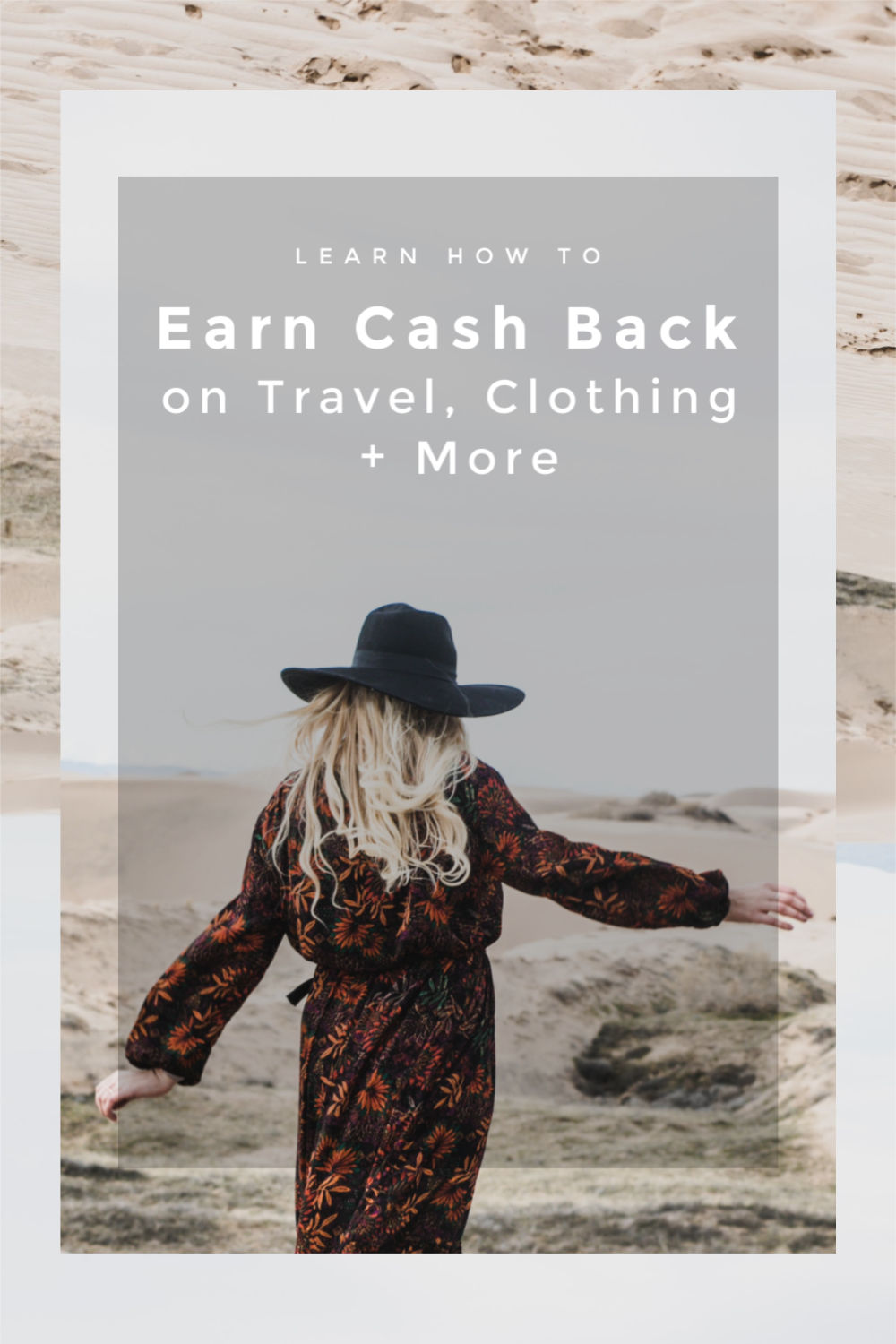 How to Earn Cash Back on Travel, Clothing + More