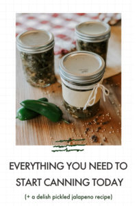 Everything you need to start canning right now.