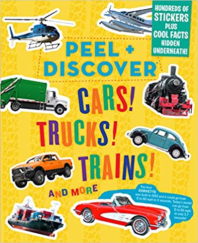 Image for Peel + Discover:  Cars ! Trucks ! Trains! And More