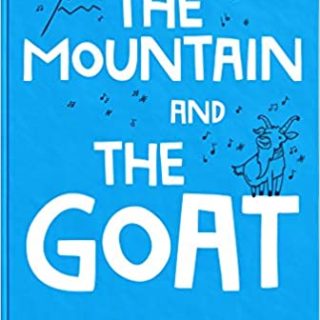 The Mountain and the Goat Children's Book