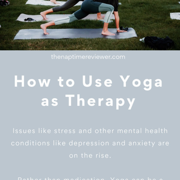 How to Use Yoga as Therapy