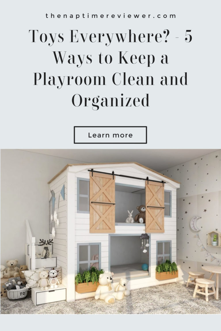 Toys Everywhere? – 5 Ways to Keep a Playroom Clean and Organized