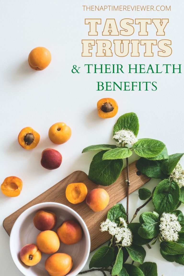 4 Tasty Fruits and Their Health Benefits