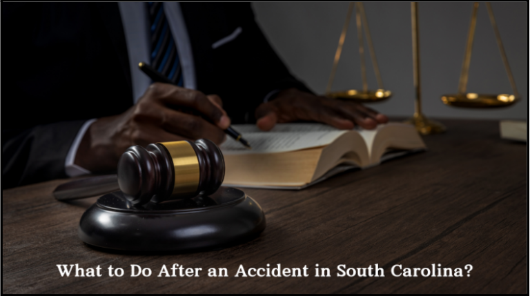 What to Do After an Accident in South Carolina?